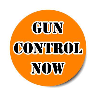 gun control now orange stickers, magnet