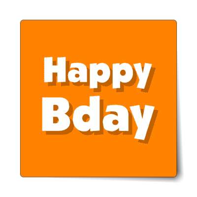 happy birthday bday bold orange sticker