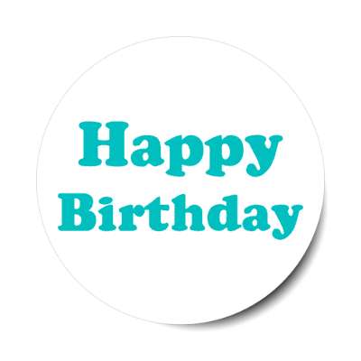 happy birthday teal casual sticker