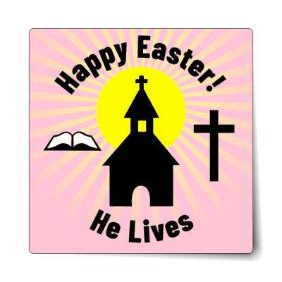 happy easter he lives church bible cross sun pink sticker