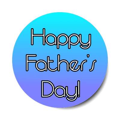 happy fathers day aqua blue purple sticker