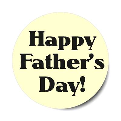 happy fathers day light yellow sticker