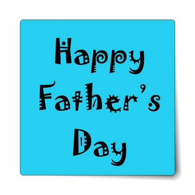 happy fathers day teal festive sticker