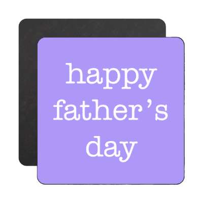 happy fathers day typewriter medium light blue magnet