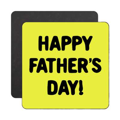 happy fathers day yellow light magnet