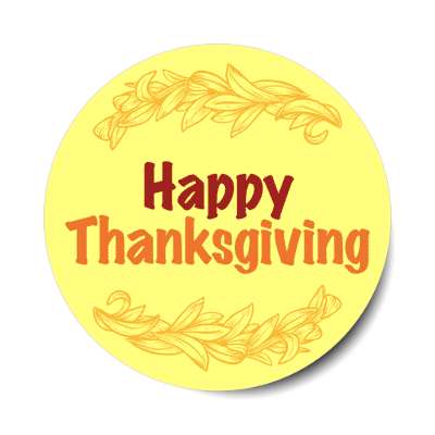 happy thanksgiving bright yellow leaves flourish sticker