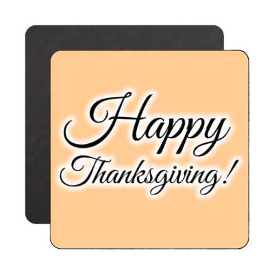 happy thanksgiving tan cursive classic magnet