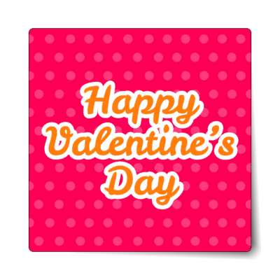 happy valentines day pink polka dots sticker