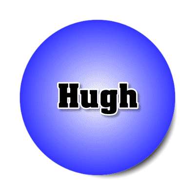 hugh male name blue sticker