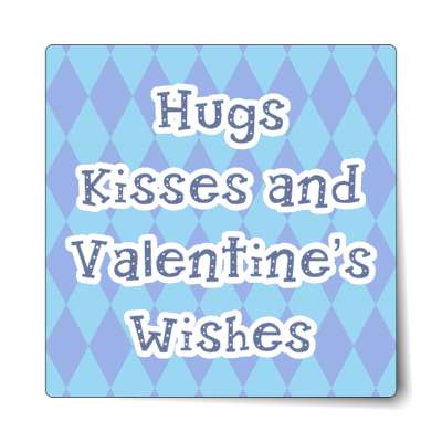 hugs and kisses and valentines wishes pattern blue sticker