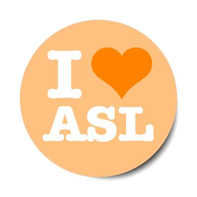 i heart asl orange stickers, magnet