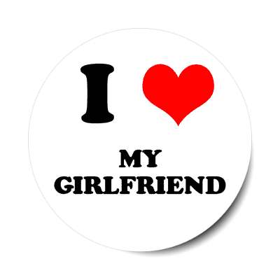 i heart my girlfriend red heart sticker