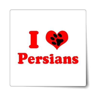 i heart persians paw print sticker