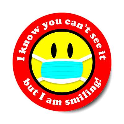 i know you cant see it but i am smiling face mask smiley bright red border 