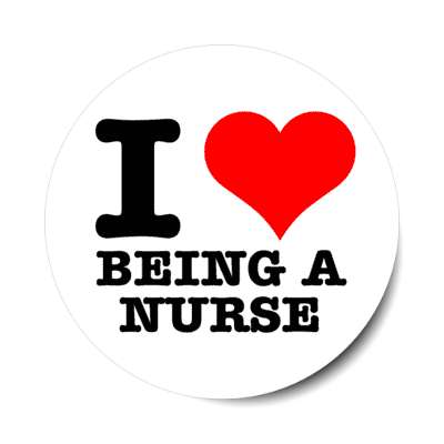 i love being a nurse heart white stickers, magnet
