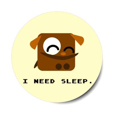 i need sleep cartoon cute animal sticker