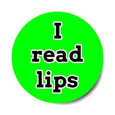 i read lips green stickers, magnet