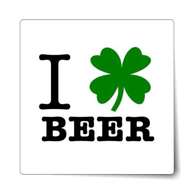 i shamrock beer sticker