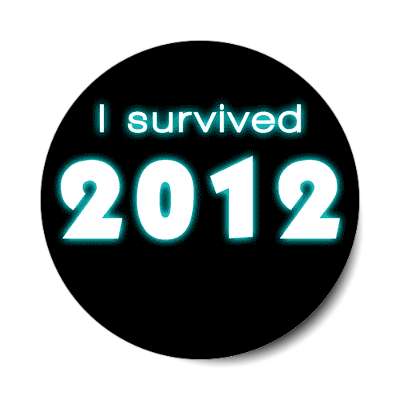 i survived 2012 sticker