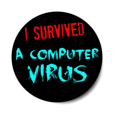 i survived a computer virus sticker