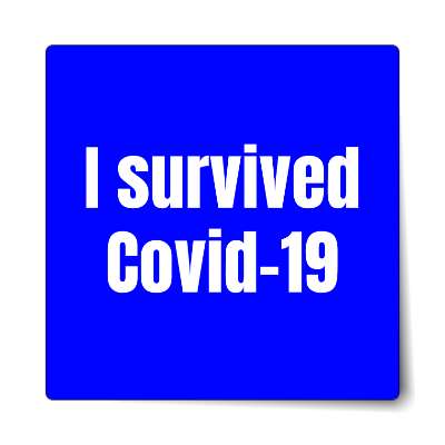 i survived covid 19 medium blue sticker