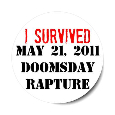 i survived may 21 2011 sticker