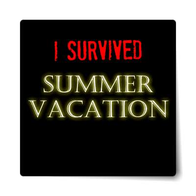 i survived summer vacation sticker