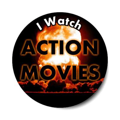 i watch action movies sticker