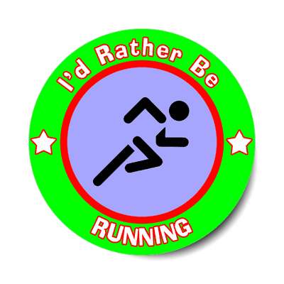 id rather be running sticker