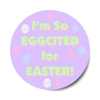 im so eggcited for easter purple pastel sticker