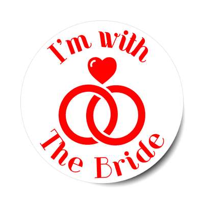 im with the bride red rings sticker