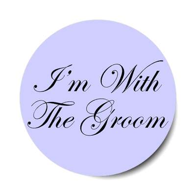 im with the groom light blue cursive sticker