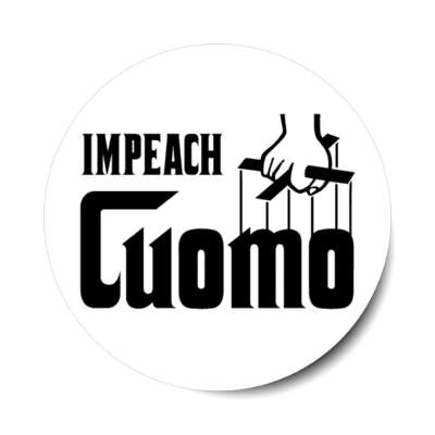 impeach cuomo ny governor godfather mafia parody stickers, magnet