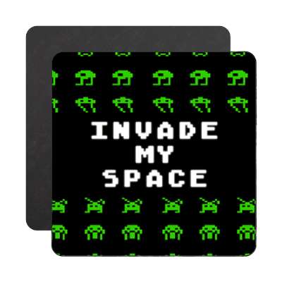 invaders arcade invade my space magnet