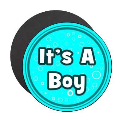 its a boy rings aqua bubbles magnet