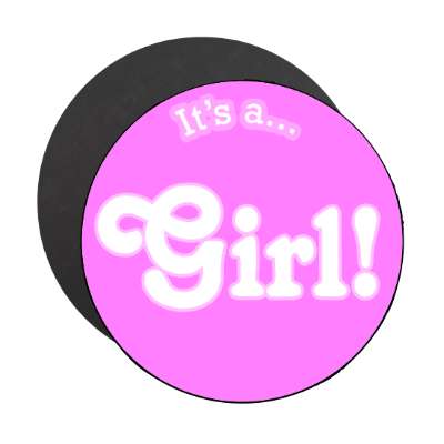 its a girl magenta stylized bold magnet