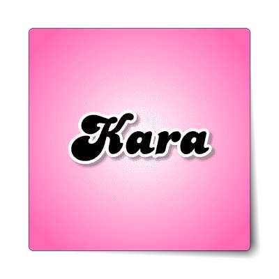 kara female name pink sticker