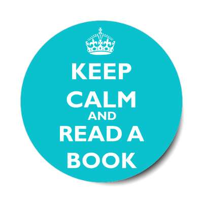 keep calm and read a book sticker