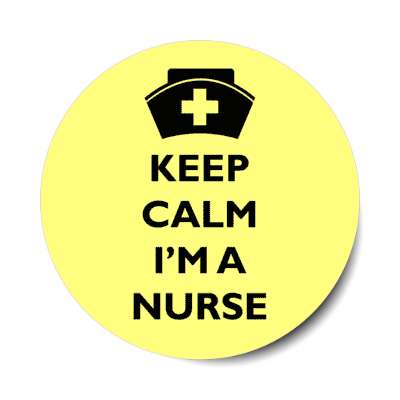 keep calm i'm a nurse yellow stickers, magnet