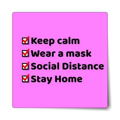 keep calm wear a mask social distance stay home magenta checkbox sticker