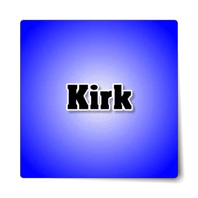 kirk male name blue sticker