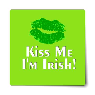 kiss me im irish bright green lipstick sticker