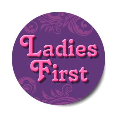 ladies first sticker