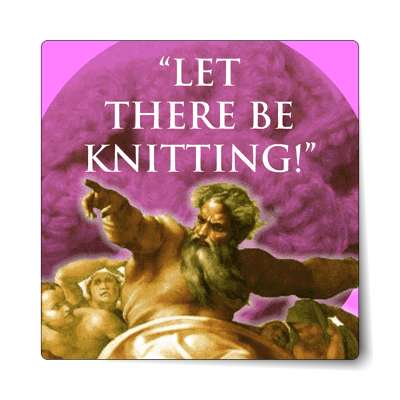 let there be knitting sticker
