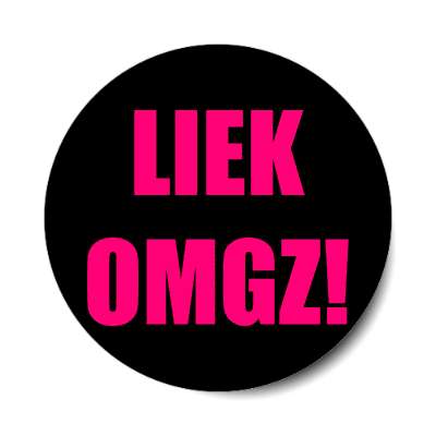 liek omgz sticker