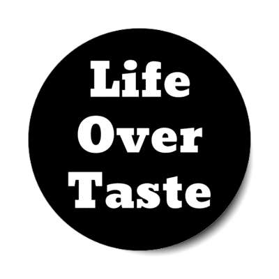 life over taste animals stickers, magnet