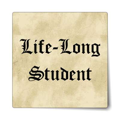 lifelong student old english sticker