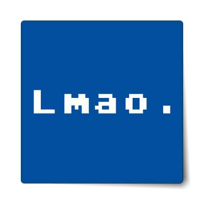 lmao sticker