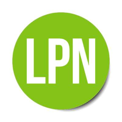 lpn licensed practical nurses green stickers, magnet