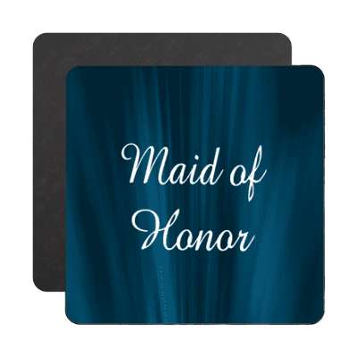maid of honor curtain dark blue magnet